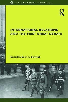 International Relations and the First Great Debate 1