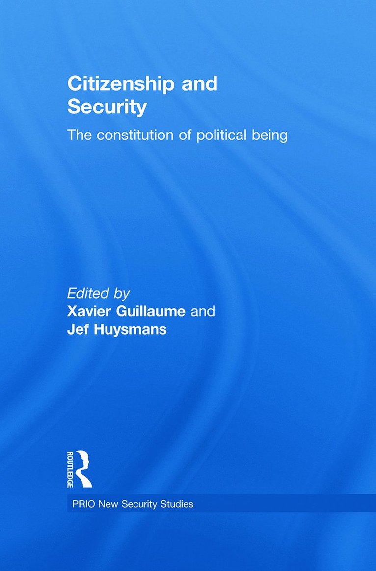 Xavier Guillaume, Jef Huysmans - Citizenship and Security, Inbunden