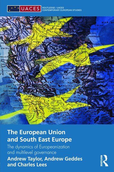 bokomslag European Union and South East Europe