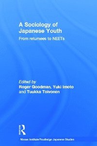 bokomslag A Sociology of Japanese Youth