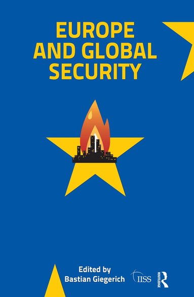 bokomslag Europe and Global Security