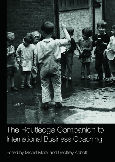 Michel Moral, Geoffrey Abbott - Routledge Companion to International Business Coaching, Häftad