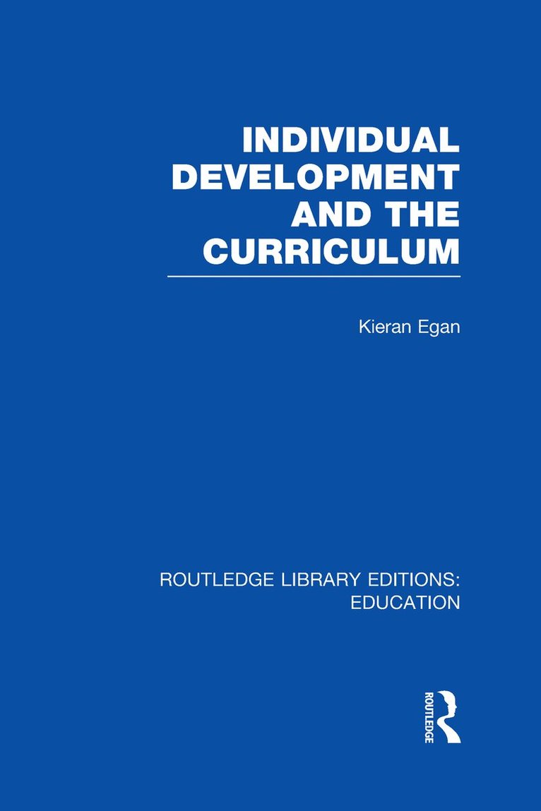 Individual Development and the Curriculum 1