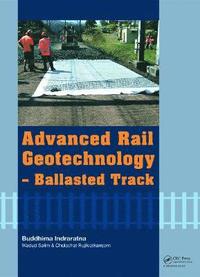 bokomslag Advanced Rail Geotechnology - Ballasted Track