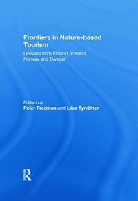 bokomslag Frontiers in Nature-based Tourism