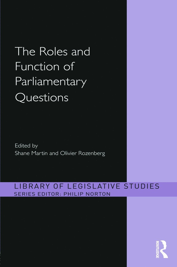 The Roles and Function of Parliamentary Questions 1