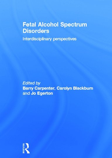 bokomslag Fetal Alcohol Spectrum Disorders