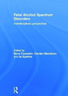 Fetal Alcohol Spectrum Disorders 1