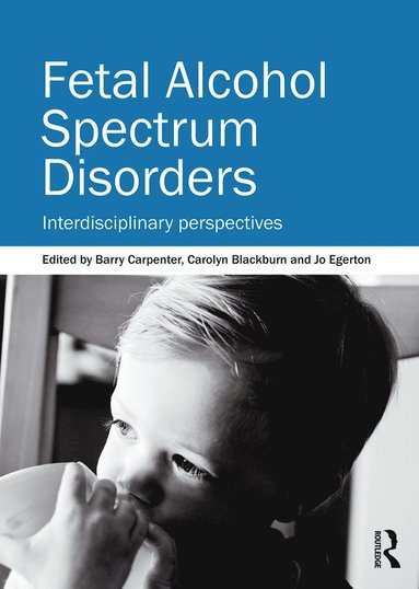 bokomslag Fetal Alcohol Spectrum Disorders