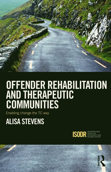 bokomslag Offender Rehabilitation and Therapeutic Communities