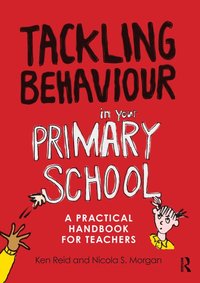 bokomslag Tackling Behaviour in your Primary School