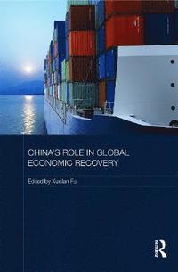 bokomslag China's Role in Global Economic Recovery