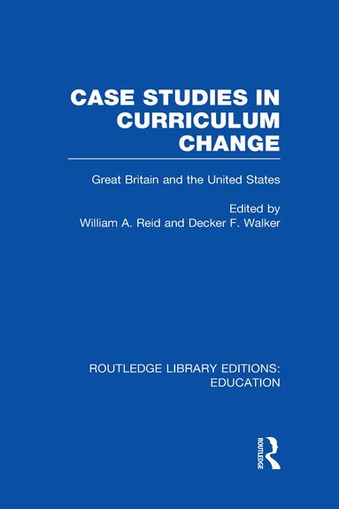 bokomslag Case Studies in Curriculum Change