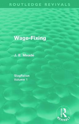 Wage-Fixing (Routledge Revivals) 1