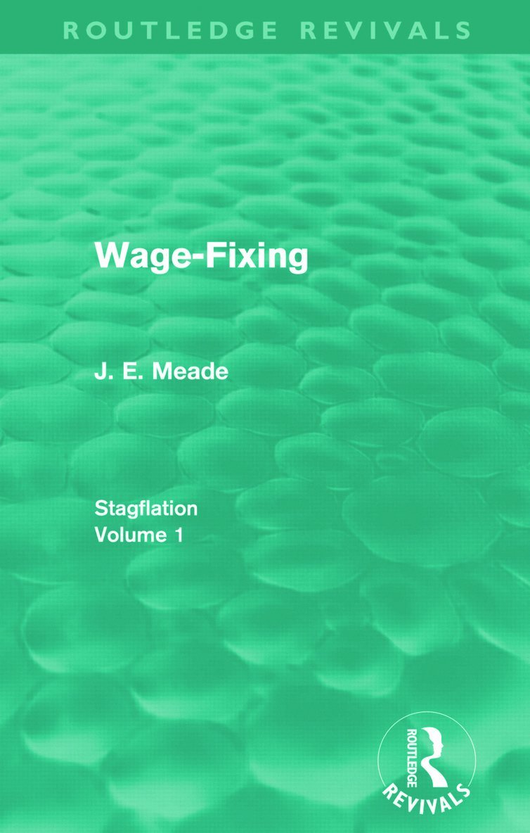 Wage-Fixing (Routledge Revivals) 1