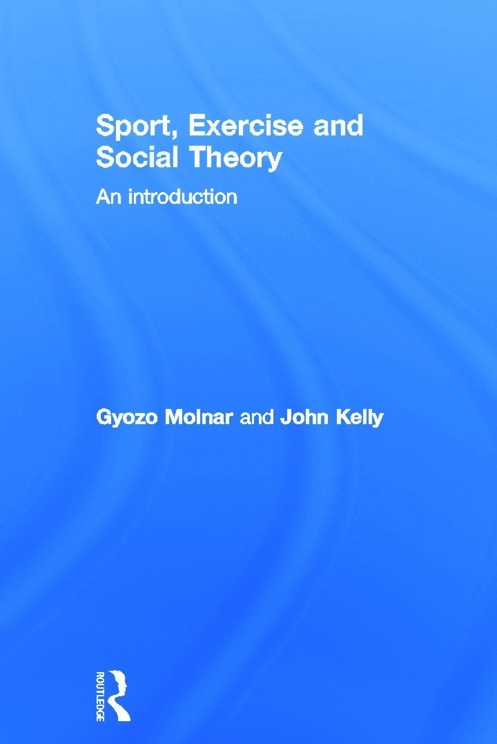 Sport, Exercise and Social Theory 1