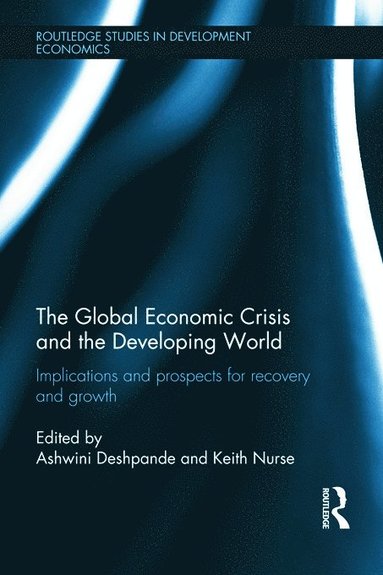 bokomslag Global Economic Crisis and the Developing World