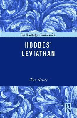 The Routledge Guidebook to Hobbes' Leviathan 1