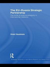 bokomslag The EU-Russia Strategic Partnership