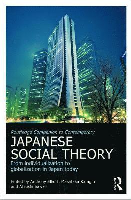 bokomslag Routledge Companion to Contemporary Japanese Social Theory