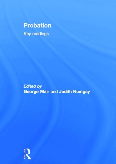 George Mair, Judith Rumgay - Probation, Inbunden