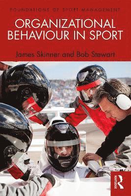 Organizational Behaviour in Sport 1