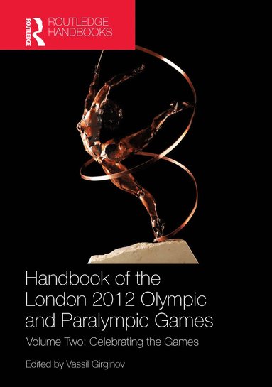 bokomslag Handbook of the London 2012 Olympic and Paralympic Games