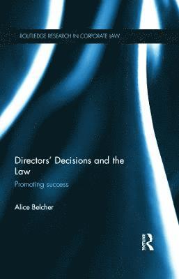 Directors Decisions and the Law 1