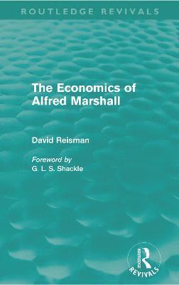 Economics of Alfred Marshall (Routledge Revivals)