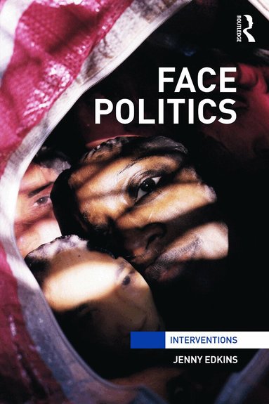 Jenny Edkins - Face Politics, Häftad