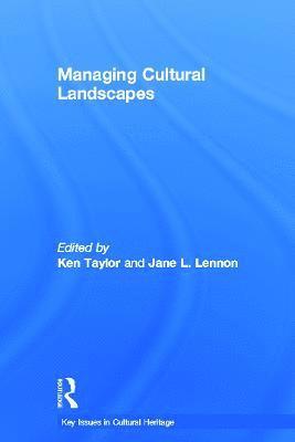 Managing Cultural Landscapes 1