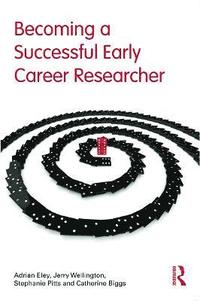bokomslag Becoming a Successful Early Career Researcher
