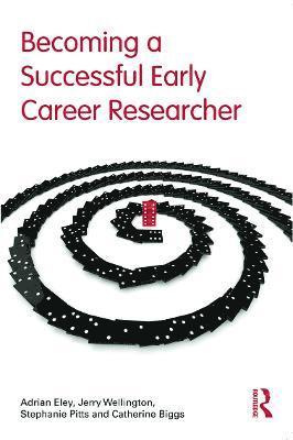 Becoming a Successful Early Career Researcher