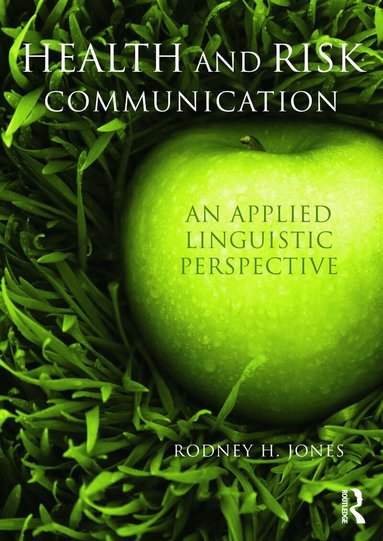 Rodney Jones - Health and Risk Communication, Häftad