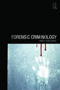bokomslag Forensic Criminology