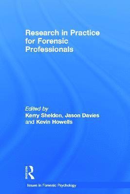 Research in Practice for Forensic Professionals 1