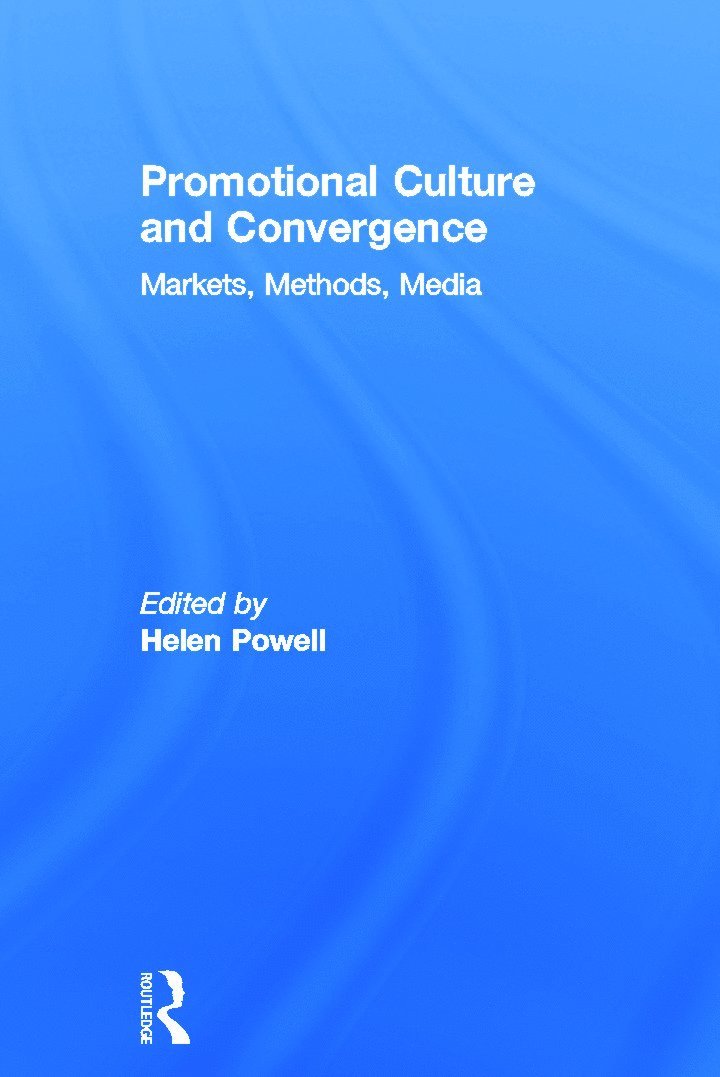 Promotional Culture and Convergence 1