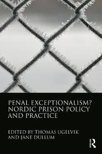 bokomslag Penal Exceptionalism?