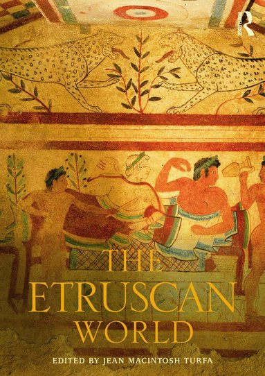 Jean MacIntosh Turfa - Etruscan World, Inbunden