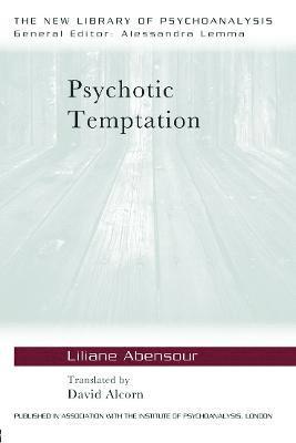 bokomslag Psychotic Temptation