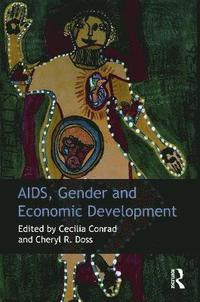 bokomslag AIDS, Gender and Economic Development