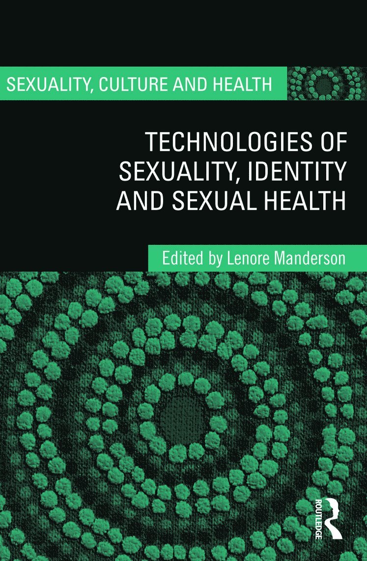 Technologies of Sexuality, Identity and Sexual Health 1