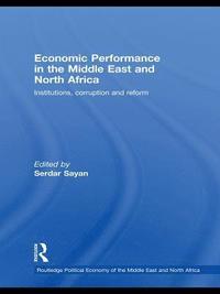 bokomslag Economic Performance in the Middle East and North Africa