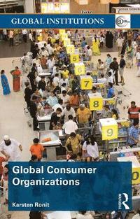bokomslag Global Consumer Organizations