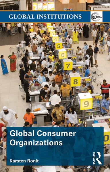 Karsten Ronit - Global Consumer Organizations, Häftad