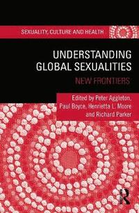 bokomslag Understanding Global Sexualities