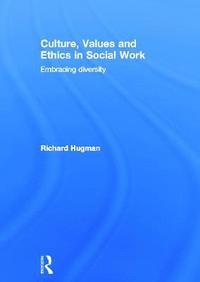 bokomslag Culture, Values and Ethics in Social Work