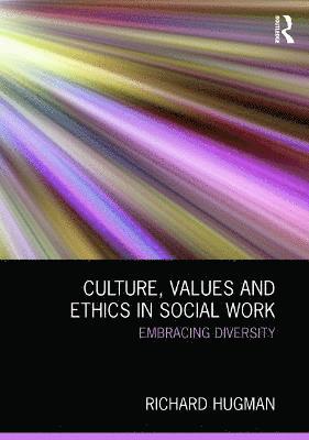 bokomslag Culture, Values and Ethics in Social Work