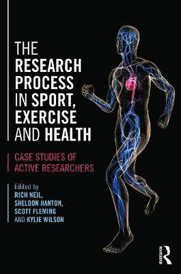 bokomslag The Research Process in Sport, Exercise and Health