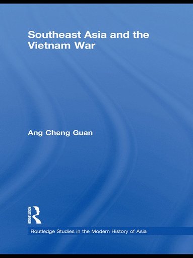 bokomslag Southeast Asia and the Vietnam War